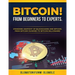 Bitcoin! from Beginners to Experts.: Standard Anatomy of Blockchains and Bitcoin, From. Btcoin Dummies to Bitcoin Billionaire!