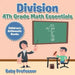 Division 4th Grade Math Essentials Children's Arithmetic Books