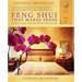 Feng Shui That Makes Sense: Easy Ways to Create a Home That FEELS as Good as It Looks