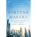 Fortune Makers: The Leaders Creating China's Great Global Companies
