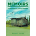 Memoirs -The Beginning of Life as I Remember