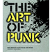 The Art of Punk: Posters + Flyers + Fanzines + Record Sleeves