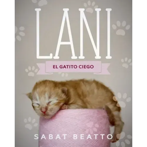 Lani: El gatito ciego
