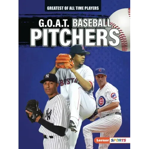 G.O.A.T. Baseball Pitchers