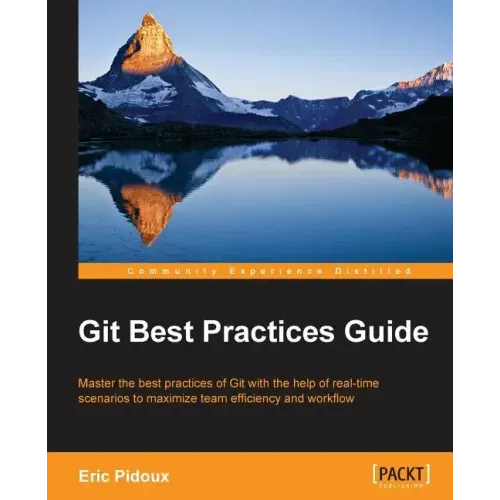 Git: Best Practices Guide