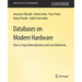 Databases on Modern Hardware