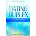 Dating Power Dynamics: The Dating Duplex - Learn The Secrets To Start Dating The Right Way