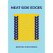 Neat Side Edges: Simple Ways to Keep the Edges of Your Knitted Projects Nice and Tidy