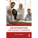 Job Satisfaction: From Assessment to Intervention