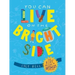 You Can Live on the Bright Side: The Kids' Guide to Optimism