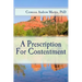 A Prescription For Contentment