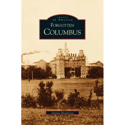 Forgotten Columbus