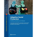 Adaptive Social Protection: Building Resilience to Shocks