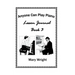 Anyone Can Play Piano: Lesson Journal Book Three