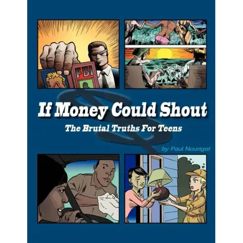 If Money Could Shout