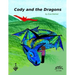 Cody and the Dragons