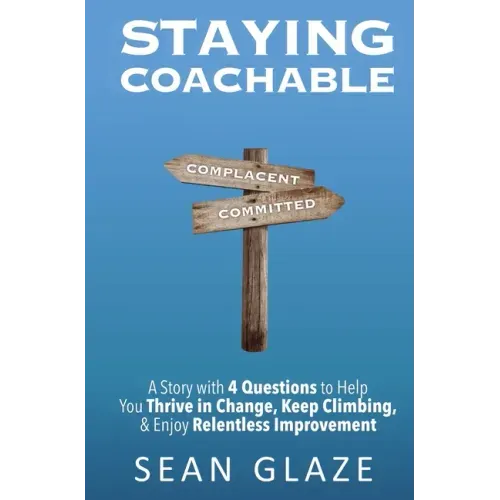 Staying Coachable