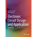 Electronic Circuit Design and Application
