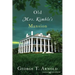 Old Mrs. Kimble's Mansion