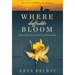 Where Daffodils Bloom: Based on the True Story of a WWII War Bride