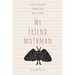 My Friend Mothman