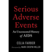 Serious Adverse Events: An Uncensored History of AIDS
