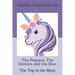 The Pegasus, The Unicorn and the Star.: The Trip to the Moon