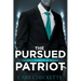 The Pursued Patriot: Georgia Patriots Romance