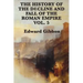 The History of the Decline and Fall of the Roman Empire Vol. 5