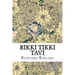 Rikki Tikki Tavi