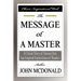 The Message of a Master