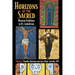 Horizons of the Sacred: Mexican Traditions in U.S. Catholicism