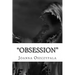 Obsession: Novel, fiction, Literature,