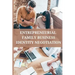 Entrepreneurial family business identity negotiation