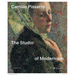 Camille Pissarro: The Studio of Modernism