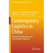 Contemporary Logistics in China: Systemic Reconfiguration and Technological Progression