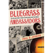 Bluegrass Ambassadors: The McLain Family Band in Appalachia and the World