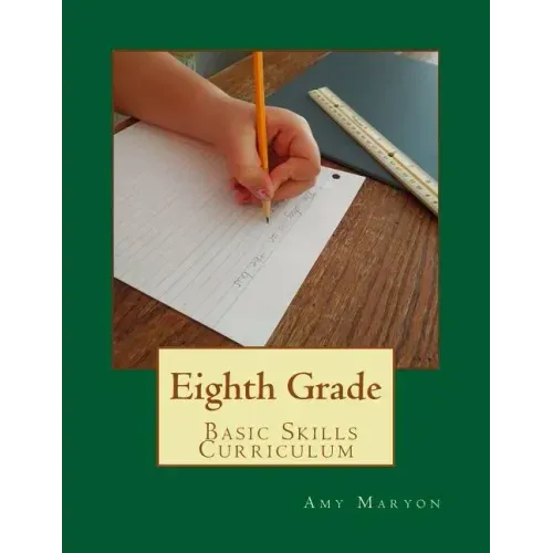 Eighth Grade Basic Skills Curriculum