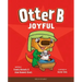 Otter B Joyful