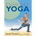 Insight Yoga: An Innovative Synthesis of Traditional Yoga, Meditation, and Eastern Approaches to Healing and Well-Being