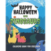 Happy Halloween with Dinosaurs Coloring Book For Children: Cute and Fun Dinosaurs In Halloween Costumes With Treat Bags, Pumpkins, Spooky Witches, and