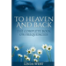 To Heaven And Back: The Complete Book On Frequencies
