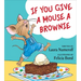 If You Give a Mouse a Brownie