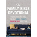The Family Bible Devotional: Stories from the Bible to Help Kids and Parents Engage and Love Scripture (52 Weekly Devotions with Activities, Prayer Pr