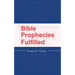 Bible Prophecies Fulfilled