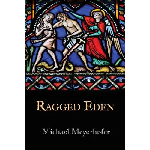 Ragged Eden