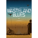 Wasteland Blues