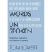 Words Unspoken: The Science, Experience, and Treatment of Stuttering
