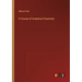 A Course of Analytical Chemistry