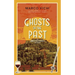 Ghosts of the Past